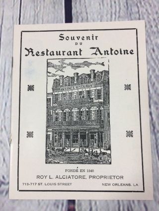Vintage Souvenir Booklet Restaurant Antoine Orleans La / Paper 20 Pages