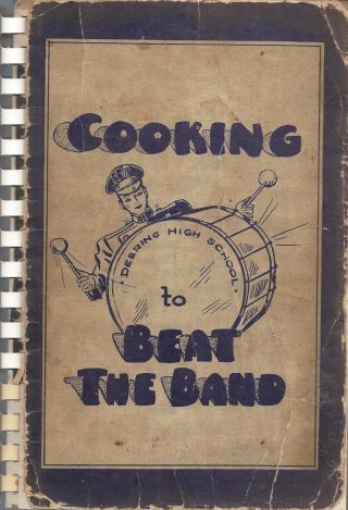 Portland Me 1940s Antique Deering High School Cook Book Cooking To Beat The Band