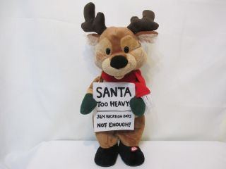 Christmas Decor Gemmy Industries Reindeer Santa Too Heavy Take This Job Shove It