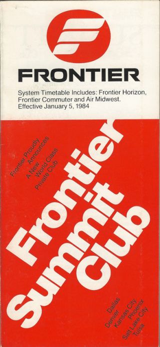 Frontier Airlines System Timetable 1/5/84 [308fl] Buy 2 Get 1