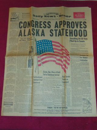 June 30,  1958 Fairbanks,  Alaska Newspaper: Congress Approves Alaska Statehood