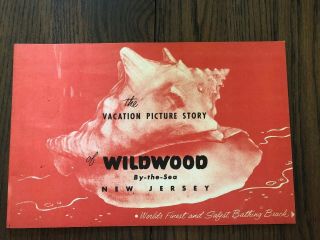 Rare 1940s 50s Booklet A Picture Story Of Wildwood By The Sea Nj