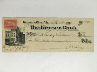 1899 Cancelled Bank Check Reserve Stamp Keyser Bank West Va To Butts Building