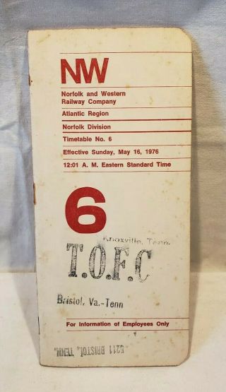 Norfolk And Western Railroad,  Norfolk Division,  Employee Timetable 6,  1976