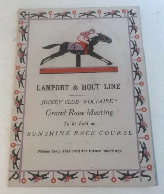 Vintage Lamport & Holt Cruise Line Jockey Club Voltaire Horse Race Brochure