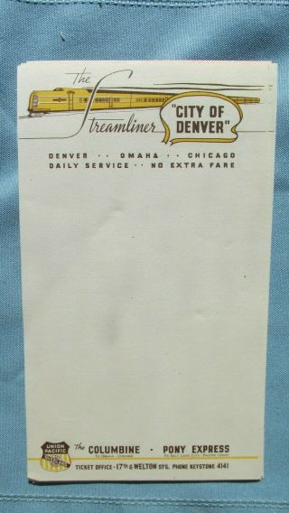 Union Pacific Rr City Of Denver Streamliner Note Paper - Columbine - Pony Express