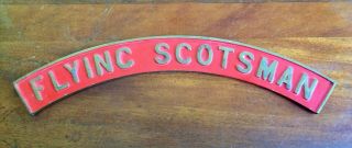 Flying Scotsman Railway Replicas Solid Brass Sign Logo Plaque Front Plate