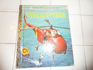 Helicopters,  A Little Golden Book,  1959 (a Ed;vintage Children 