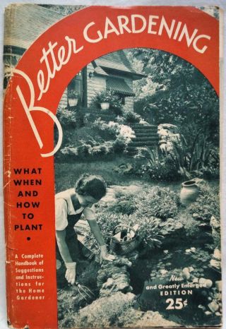 Better Homes & Gardens Better Gardening Brochure Guide Booklet 1939 Vintage