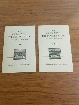 Rare 1953 And 1954 Stanley Annual Reports Report Britain Ct Tool Tools