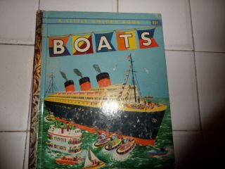 Boats,  A Little Golden Book,  1951 (vintage; Children 
