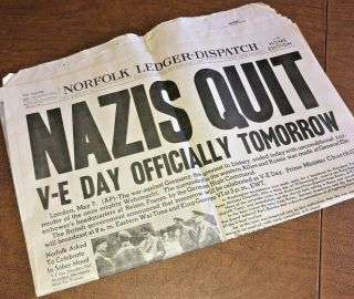 Vintage Newspaper Norfolk Ledger Nazis Quit Wwii Ww2 Ve Day Tomorrow May 7,  1945