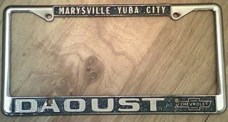 Daoust Chevrolet Marysville Yuba City California Dealer License Plate Frame