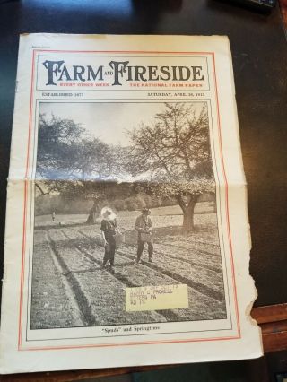 Farm And Fireside,  The National Farm Paper 4/26/1913 John Deere Indian Mc Pratt