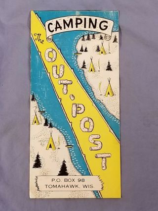 1960s 50s Vtg Outpost Camping Tomahawk,  Wisconsin Advertising Pamphlet Brochure