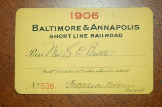 Baltimore & Annapolis Short Line Railroad Company 1906 Pass