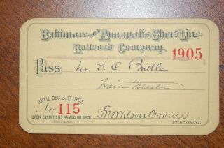 Baltimore Annapolis Short Line Railroad Company 1905 Pass