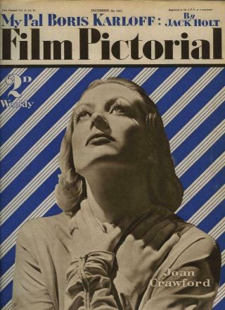 Vintage Joan Crawford Boris Karloff " Film Pictorial " Uk Mag 1932