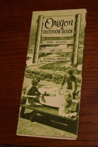 Vintage 1960s Oregon Outdoor Guide Pamphlet Map Camp Sites Picnic Mid - Century