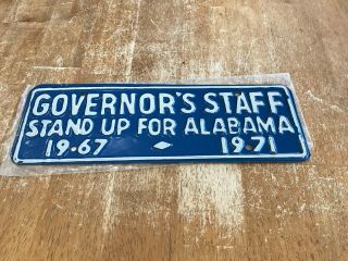 Vintage Alabama Licence Plate,  Governors Staff,  ‘67 - ‘71