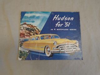 1951 Hudson,  Dealership Sales Brochure.  Hudson Westwood,  La,  Calif.