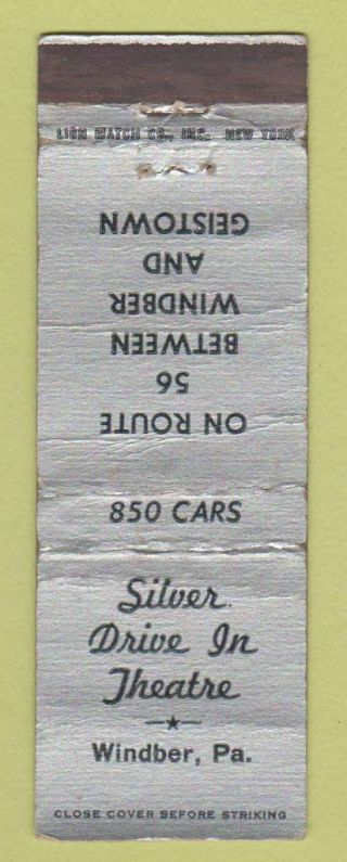 Matchbook Cover - Silver Drive In Movie Theatre Windber Pa Wear
