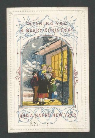 B43 - Carol Singers - Early Goodall - Victorian Xmas Card