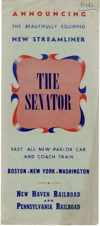 Pennsylvania Railroad Announcing " The Senator " Name Train Brochure 1952