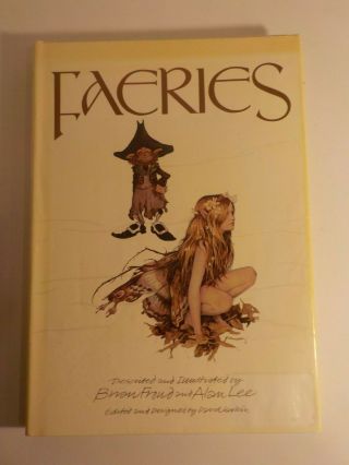 Faeries By Brian Froud And Alan Lee Vintage Hardcover Fairies Art Book Fantasy