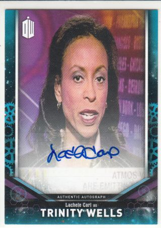 Doctor Who Lachele Carl As Trinity Wells Autograph Dwa - Lc Card 12 Of 25 Dr Who