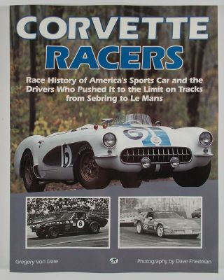 Corvette Racers Race History Of America’s Sports Car