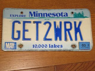 Get To Work Get2wrk License Plate Minnesota Vanity Get2wrk