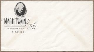 Mark Twain Hotel Chicago 1930s Envelope 111 Division St; Gold Coast Neighborhood