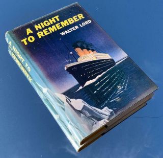 Walter Lord Signed 1st Ed A Night To Remember White Star Line Rms Titanic