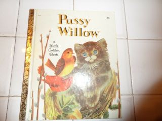 Pussy Willow,  A Little Golden Book,  1951 (vintage; Margaret Wise Brown)