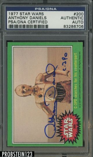 1977 Topps Star Wars 200 Anthony Daniels Signed Auto Autograph C - 3po Psa/dna