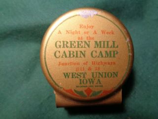 Green Mill Cabin Camp West Union,  Iowa Metal Adv.  Clip