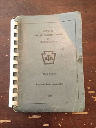 1973 Guide Book To The Appalachian Trail In Pennsylvania