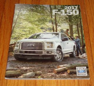 2017 Ford F - 150 Deluxe Sales Brochure Xl Xlt Lariat King Ranch Raptor