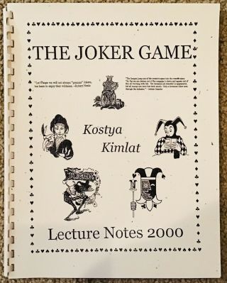 The Joker Game (lecture Notes) By Kostya Kimlat