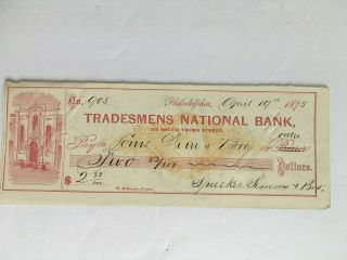Rare Old Vintage 1875 Tradesmens National Bank Philly Pa Canceled Cashier Check