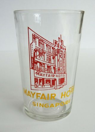 Vintage Singapore Mayfair Hotel Advertising Souvenir Drinking Glass