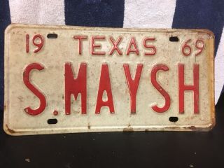 Vintage 1969 Texas License Plate (s Maysh)