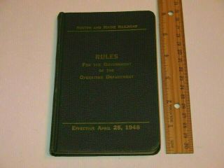 Boston And Maine Railroad Rules Of The Operating Department 1948 Book
