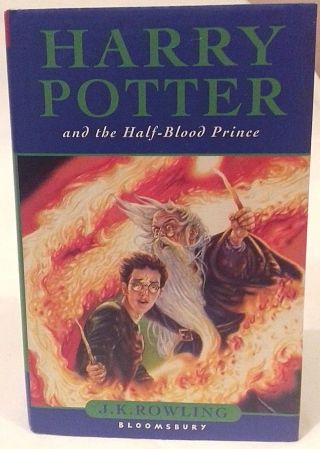 Harry Potter And The Half - Blood Prince - Hardback Book - First 1st Edition