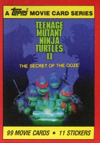 Teenage Mutant Ninja Turtles Ii The Secret Of The Ooze Movie Card Set & Stickers