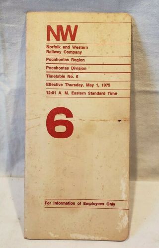 Norfolk And Western Railroad,  Pocahontas Division,  Employee Timetable 6,  1975