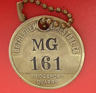 Antique Mining Brass Tool Tag: Bethlehem Limestone; Bridgeport Pa Quarry