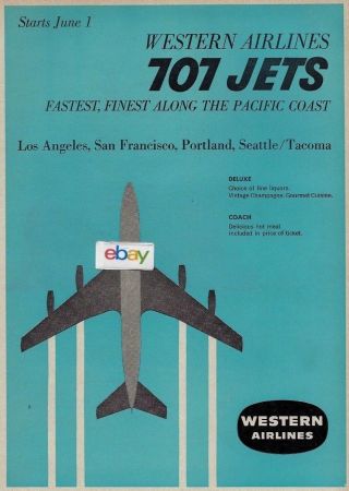 Western Airlines 1960 Boeing 707 Jets Fastest Along Pacific Coast Ad