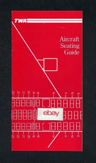 Twa Trans World Aircraft Seating Guide 747 - 767 - L - 1011 - 727 - Md - 80 7/1985